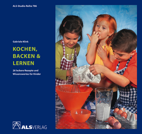 Kochen, Backen & Lernen - Gabriele Klink