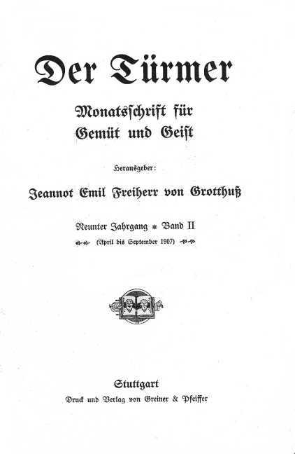 Der Türmer 1. 1898/99 - 45. 1942/43