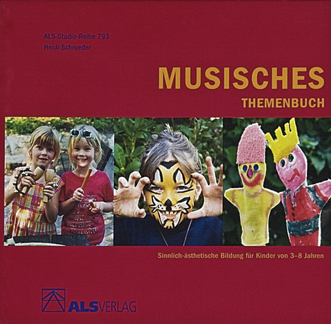 Musisches Themenbuch - Heidi Schroeder