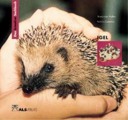 Das kreative Sachbuch "Igel" - Annerose Naber, Sabine Latorre