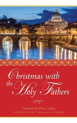 Christmas with the Holy Fathers - Peter Celano