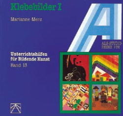 Klebebilder I - Marianne Merz