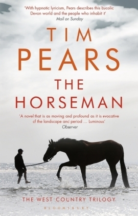 The Horseman -  Tim Pears