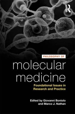 Philosophy of Molecular Medicine - 
