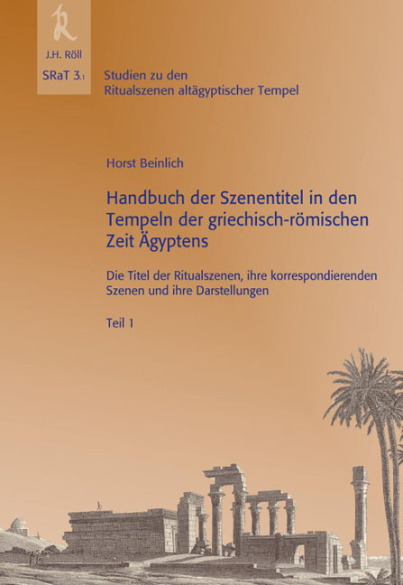 Handbuch der Szenentitel in den Tempeln der griechisch-römischen Zeit Ägyptens - Horst Beinlich