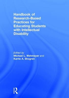 Handbook of Research-Based Practices for Educating Students with Intellectual Disability - 