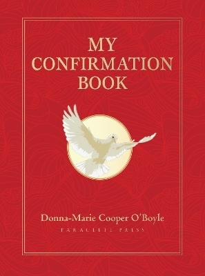 My Confirmation Book - Donna-Marie Cooper O'Boyle