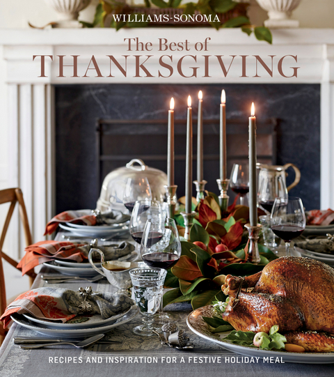 Best of Thanksgiving -  The Editors of Williams-Sonoma