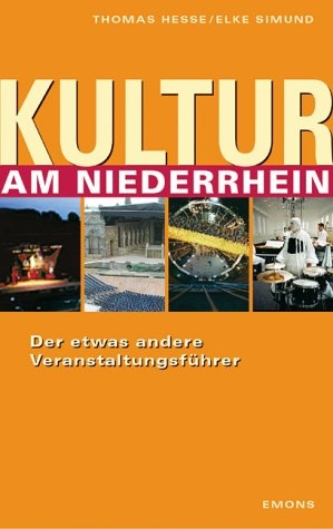 Kultur am Niederrhein - Thomas Hesse, Elke Simund