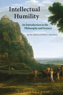 Intellectual Humility -  Dr Ian Church,  Peter Samuelson