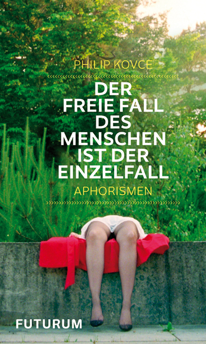 Der freie Fall des Menschen ist der Einzelfall - Philip Kovce