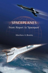 Spaceplanes -  Matthew A. Bentley