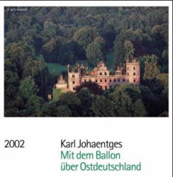 Mit dem Ballon über Ostdeutschland 2002 - Karl Johaentges