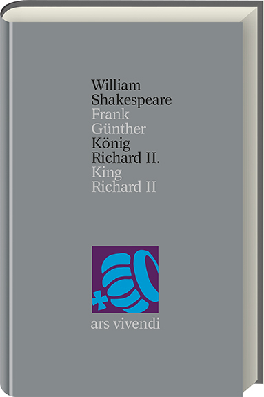 König Richard II. /King Richard II (Shakespeare Gesamtausgabe, Band 10) - zweisprachige Ausgabe - William Shakespeare