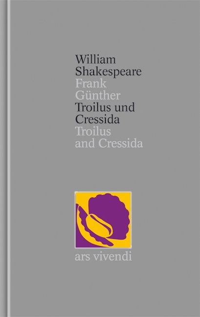 Troilus und Cressida / Troilus and Cressida (Shakespeare Gesamtausgabe, Band 28) - zweisprachige Ausgabe - William Shakespeare