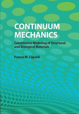 Continuum Mechanics - Franco M. Capaldi