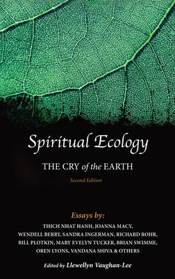 Spiritual Ecology : The Cry of the Earth - 