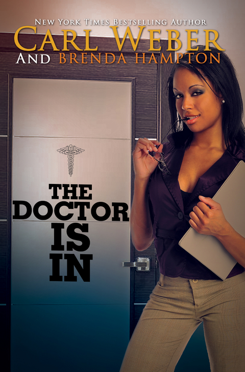 The Doctor Is In - Carl Weber, Brenda Hampton