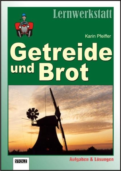 Getreide und Brot - Karin Pfeiffer