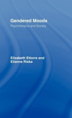 Gendered Moods - Elizabeth Ettorre, Elianne Riska