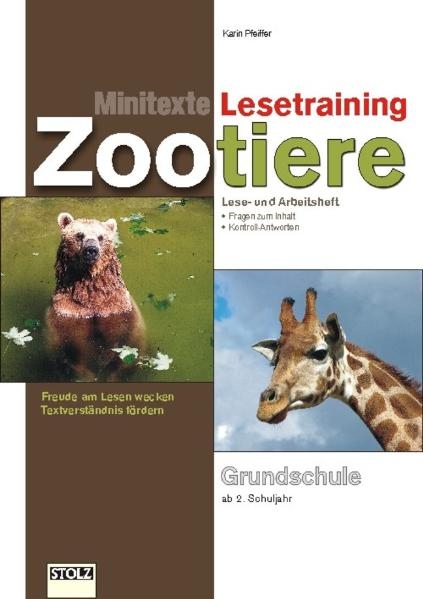 Minitexte-Lesetraining Zootiere - Karin Pfeiffer, Peter Stolz
