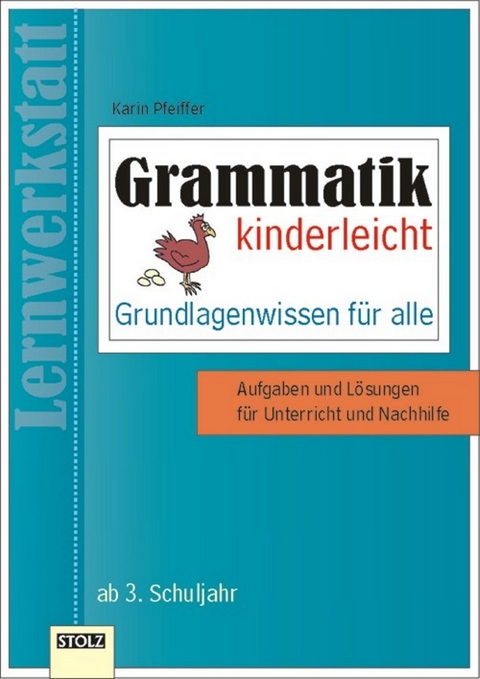 Grammatik kinderleicht - Karin Pfeiffer