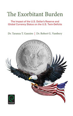 Exorbitant Burden - USA) Ganziro Taranza T. (African Markets Institute, USA) Vambery Robert G. (Pace University NYC