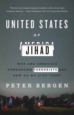 United States of Jihad -  Peter Bergen