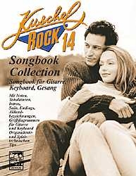 Kuschelrock Songbook Collection. Songbook für Gitarre, Keyboard, Klavier und Gesang / Kuschelrock Songbook Collection. Songbook für Gitarre, Keyboard, Klavier und Gesang - 