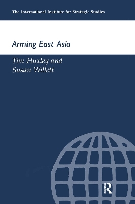 Arming East Russia - Tim Huxley, Susan Willett