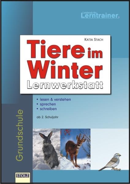 Tiere im Winter - Katja Stach