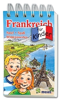 Frankreich für Kinder - Anita van Saan