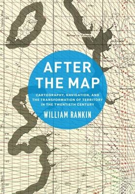 After the Map -  Rankin William Rankin
