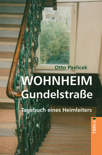 Wohnheim Gundelstraße - Otto Pavlicek