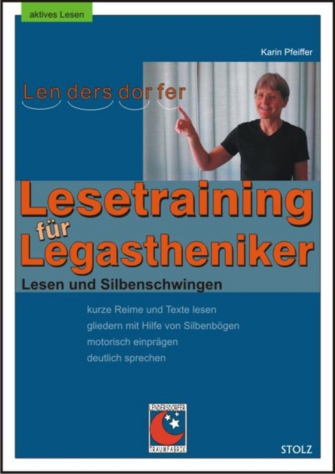 Lesetraining für Legastheniker - Karin Pfeiffer