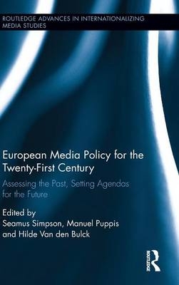 European Media Policy for the Twenty-First Century - 