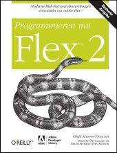 Programmieren mit Flex 2 - Chafic Kazoun, Joey Lott