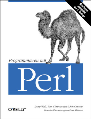 Programmieren mit Perl - Larry Wall, Tom Christiansen, Jon Orwant