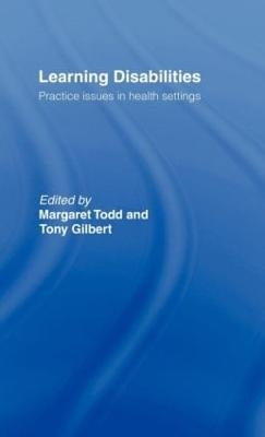 Learning Disabilities - Margaret Todd, Tony Gilbert