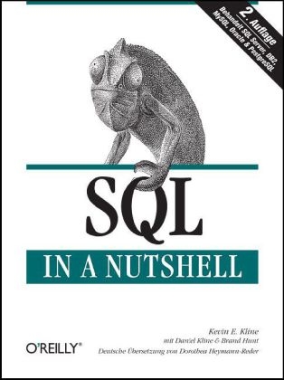 SQL in a Nutshell - Kevin E Kline, Daniel Kline, Brand Hunt