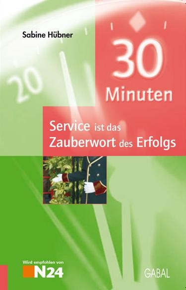 30 Minuten Service ist das Zauberwort des Erfolgs - Sabine Hübner