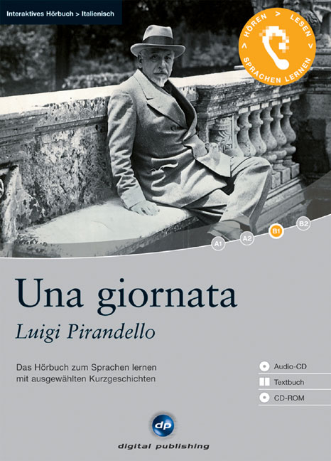 Una giornata. Interaktives Hörbuch Italienisch - Luigi Pirandello