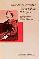 Ausgewählte Schriften - Malwida von Meysenbug; Sabine Hering; Karl H Nickel