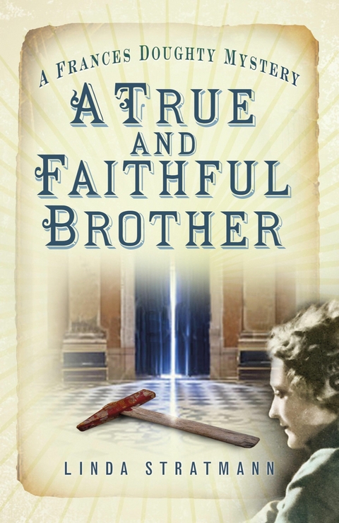 A True and Faithful Brother -  Linda Stratmann