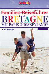 Familien-Reiseführer Bretagne - Ulrike Frühwald, Petra Ramschak