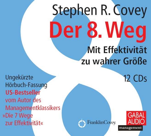 Der 8. Weg - Stephen R. Covey