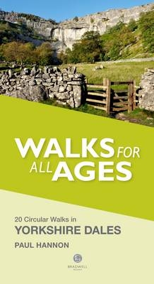 Walks for All Ages in Yorkshire Dales - Paul Hannon