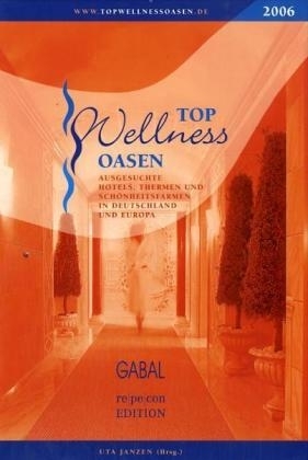 Top Wellness Oasen 2006 - 