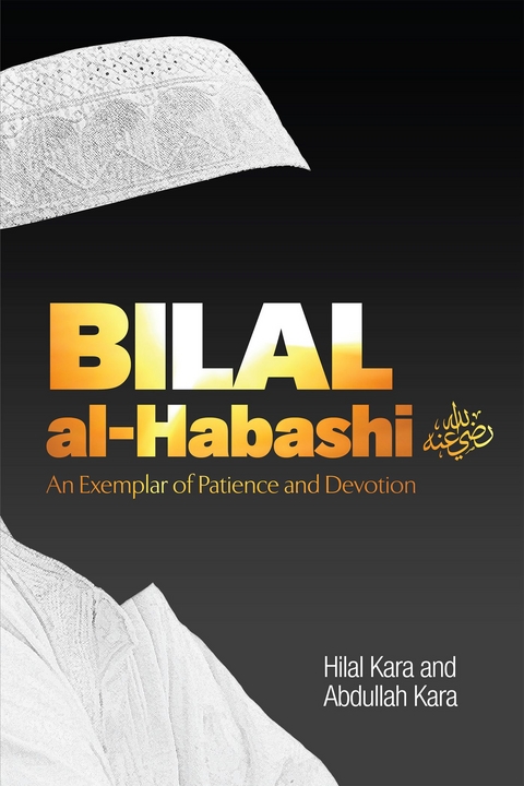 Bilal al-Habashi -  Hilal Kara