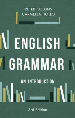 English Grammar -  Peter Collins,  Carmella Hollo